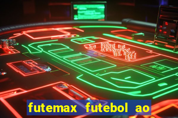 futemax futebol ao vivo campeonato brasileiro